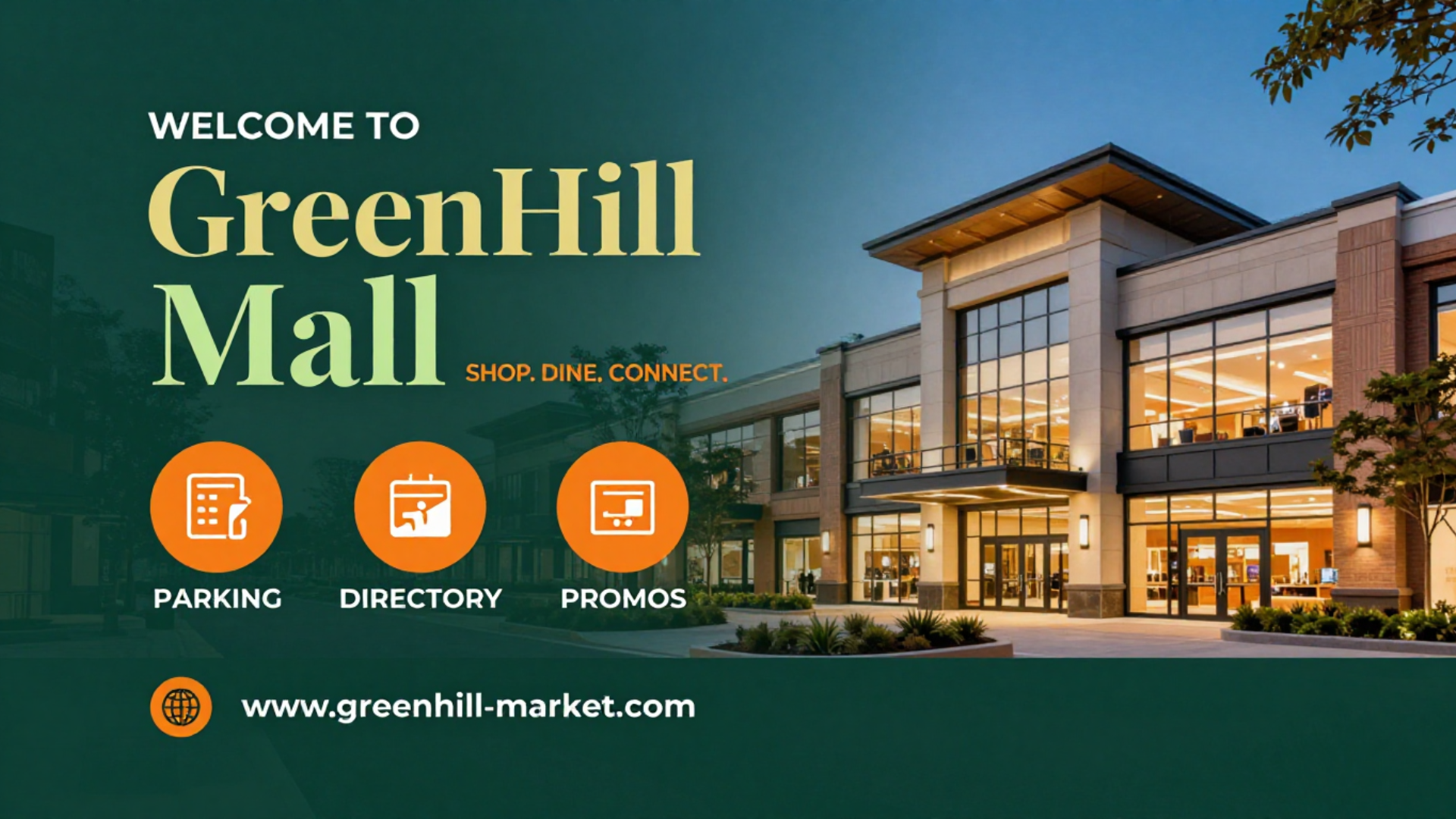 Green Hill Mall Highlights